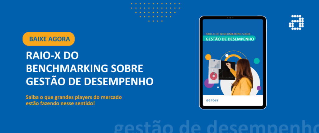 Banner com o título do e-book "Raio-X do benchmarking sobre gestão de desempenho" com a indicação de "baixe agora" no lado esquerdo da imagem; e print de tela com a capa do e-book no lado direito da imagem.